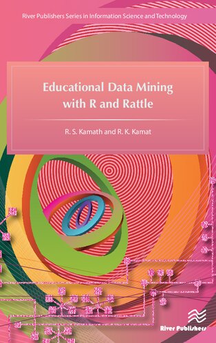 Educational Data Mining With R And Rattle R S Kamath R K Kamat