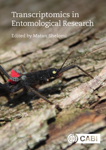 Transcriptomics In Entomological Research Shelomi Matan
