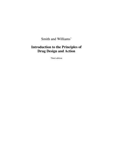 Smith And Williams Introduction To The Principles Of Drug Design And Action Third Edition Smith