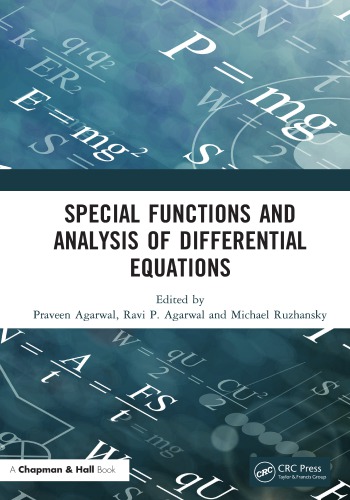 Special Functions And Analysis Of Differential Equations Praveen Agarwal