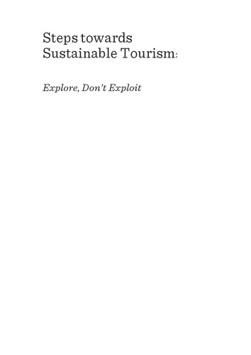 Steps Towards Sustainable Tourism Explore Dont Exploit Mitra