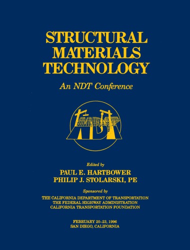 Structural Materials Technology An Ndt Conference 1996 First Edition Hartbower