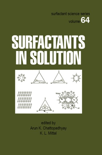 Surfactants In Solution Chattopadhyay Arun K Mittal K L