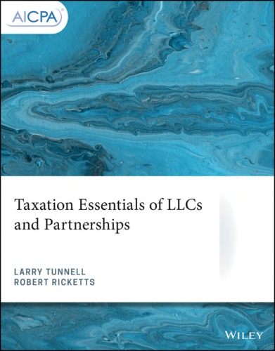 Taxation Essentials Of Llcs And Partnerships Ricketts Robert Tunnell