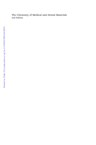 The Chemistry Of Medical And Dental Materials Second Edition Royal Society Of Chemistry Great Britain