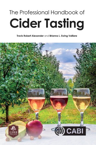 The Professional Handbook Of Cider Tasting 1st Edition Alexander