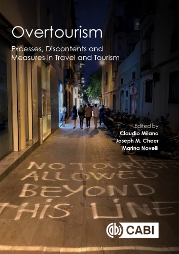 Overtourism Excesses Discontents And Measures In Travel And Tourism Cheer