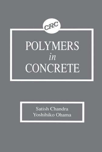 Polymers In Concrete Chandra Satish Ohama Yoshihiko