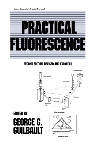 Practical Fluorescence Second Edition Guilbault George G