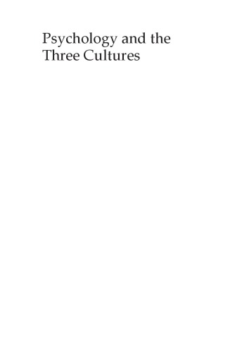 Psychology And The Three Cultures History Perspectives And Portraits King