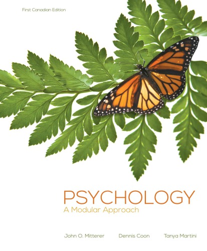 Psychology A Modular Approach First Canadian Edition Coon Dennis Martini