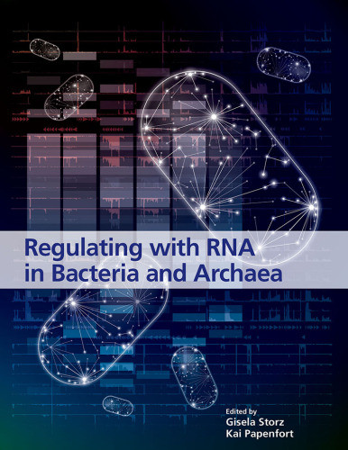 Regulating With Rna In Bacteria And Archaea Papenfort Kai Storz