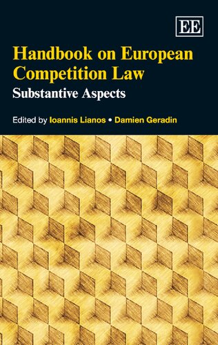 Handbook On European Competition Law Substantive Aspects Ioannis Lianos Editor