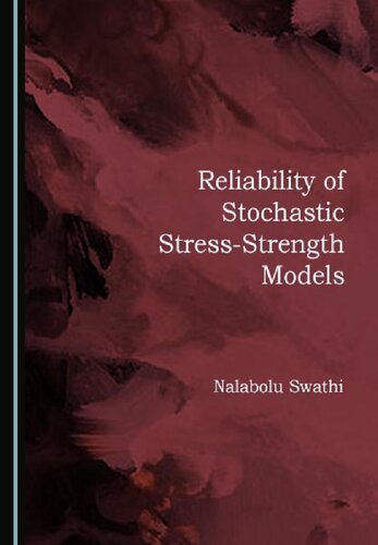 Reliability Of Stochastic Stressstrength Models Nalabolu Swathi