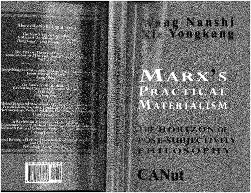 Marxs Practical Materialism The Horizon Of Postsubjectivity Philosophy 1st Edition Wang Nanshi