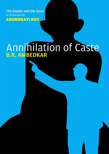 Annihilation Of Caste The Annotated Critical Edition Br Ambedkar
