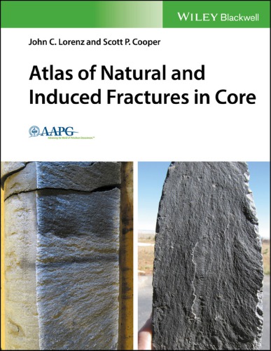 Atlas Of Natural And Induced Fractures In Core John C Lorenz