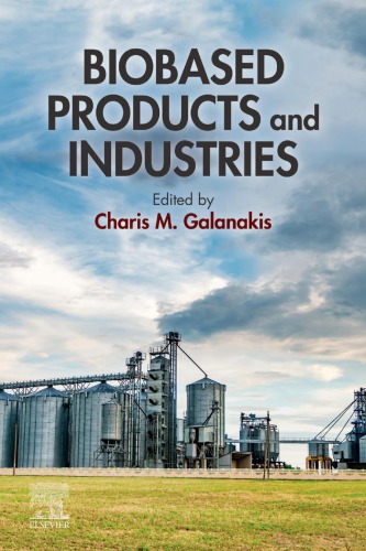 Biobased Products And Industries Galankis Charis M