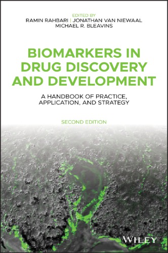 Biomarkers In Drug Discovery And Development A Handbook Of Practice Application And Strategy Second Edition Bleavins
