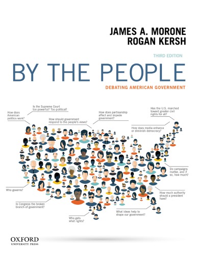 By The People Debating American Government 3rd Edition Rogan Kersh