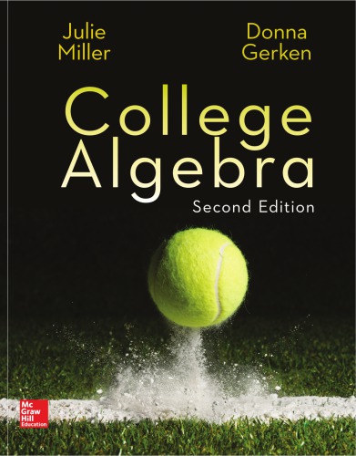 College Algebra 2nd Edition 2nd Ed Miller Julie