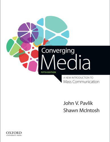 Converging Media A New Introduction To Mass Communication Fifth Edition Mcintosh