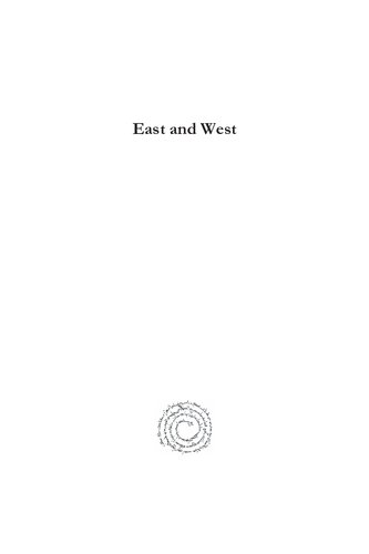 East And West Essays On Byzantine And Arab Worlds In The Middle Ages Juan Pedro Monferrersala Vassilios Christides Theodoros Papadopoullos