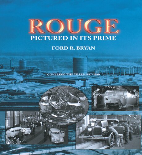 Rouge Pictured In Its Prime Ford R Bryan
