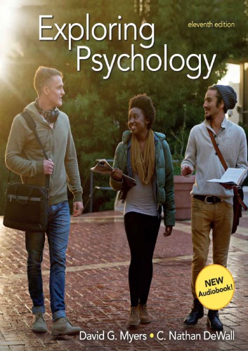 Exploring Psychology Eleventh Edition Dewall C Nathan Myers