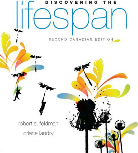 Discovering The Lifespan Second Canadian Edition Loose Leaf Version 2e Second Canadian Edition Feldman