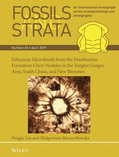 Ediacaran Microfossils From The Doushantuo Formation Chert Nodules In The Yangtze Gorges Area South China And New Biozones Liu