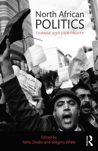 North African Politics Change And Continuity Gregory White Yahia H Zoubir