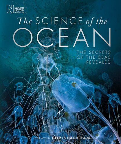 The Science Of The Ocean The Secrets Of The Sea Revealed Dk Chris Packham