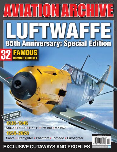 Aviation Archive 48 Luftwaffe 85th Anniversary Edition Alan Burney