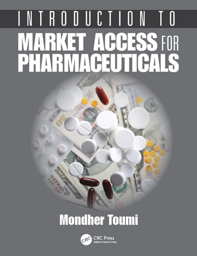 Introduction To Market Access For Pharmaceuticals 1st Edition Mondher Toumi Editor