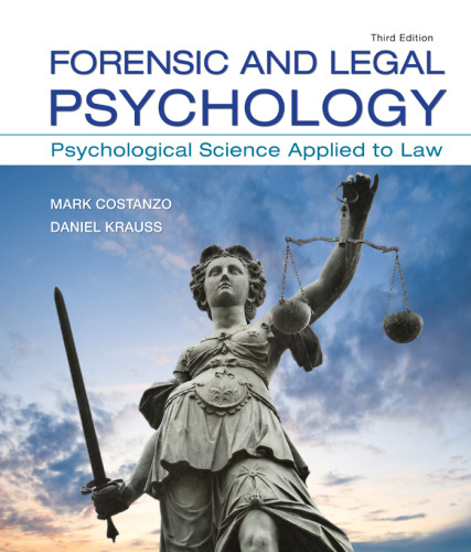 Forensic And Legal Psychology Mark Costanzo Daniel Krauss
