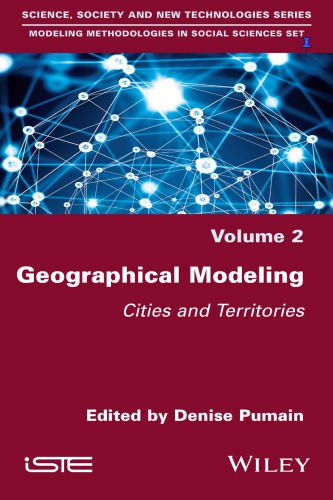 Geographical Modeling Cities And Territories Pumain Denise