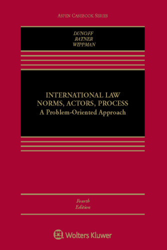 International Law Norms Actors Process A Problemoriented Approach 4th Edition Dunoff