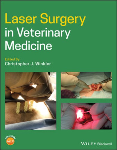Laser Surgery In Veterinary Medicine Winkler Christopher J