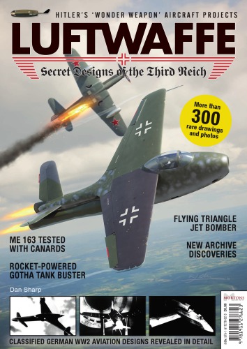Luftwaffe Secret Designs Of The Third Reich Sharp Dan