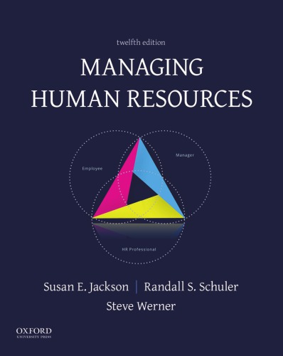 Managing Human Resources Twelfth Edition Jackson Susan E Schuler