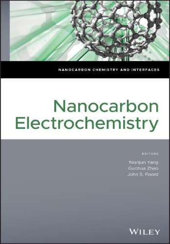 Nanocarbon Electrochemistry First Edition Foord John S Yang
