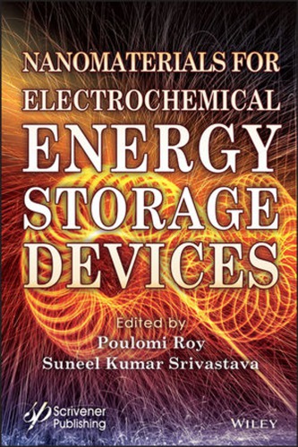Nanomaterials For Electrochemical Energy Storage Devices Poulomo Roy