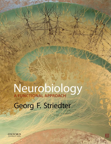 Neurobiology A Functional Approach Instructors Edition Striedter