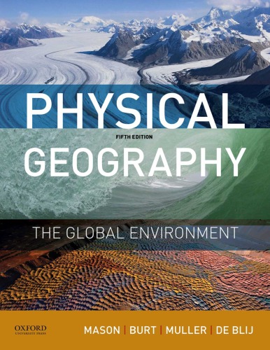 Physical Geography The Global Environment Fifth Edition Mason
