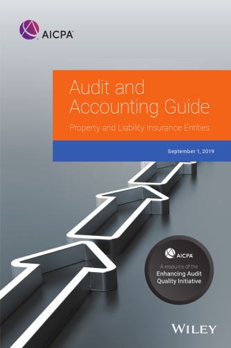 Audit And Accounting Guide Property And Liability Insurance Entities American Institute Of Certified Public Accountants
