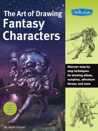 The Art Of Drawing Fantasy Characters Jacob Glaser