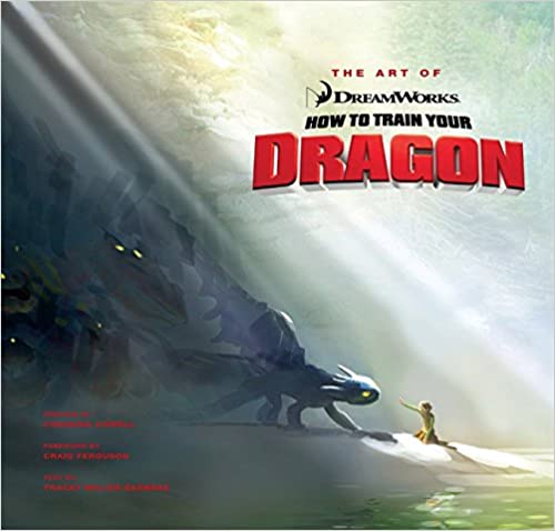 The Art Of How To Train Your Dragon Tracey Millerzarneke