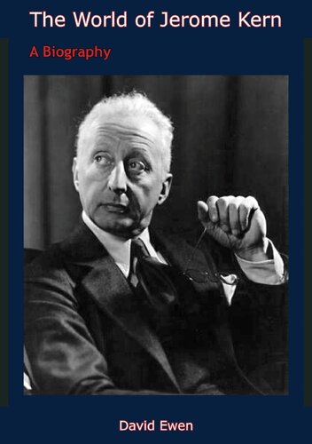 The World Of Jerome Kern David Ewen