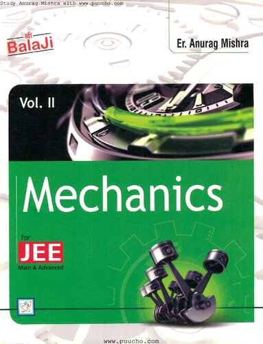 Mechanics For Jee Vol2 3rd Edition Er Anurag Mishra